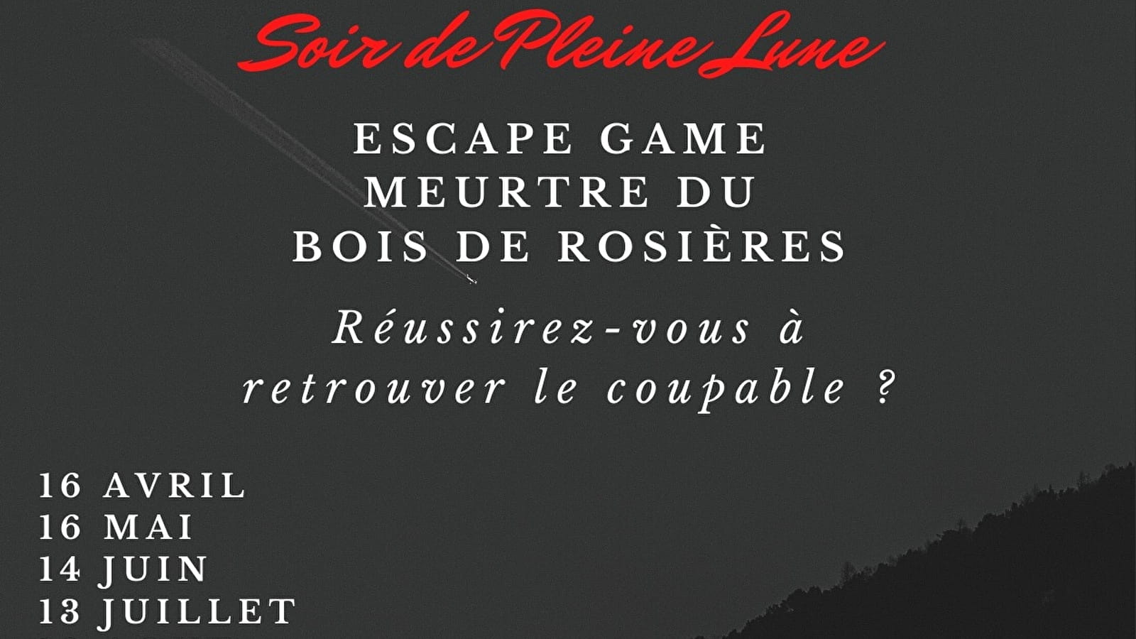 Escape Game Soir de Pleine Lune au Château