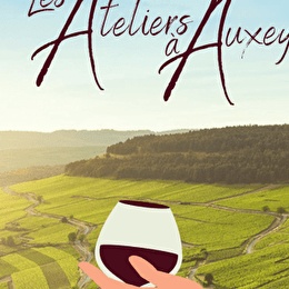 Les Ateliers à Auxey - AUXEY-DURESSES