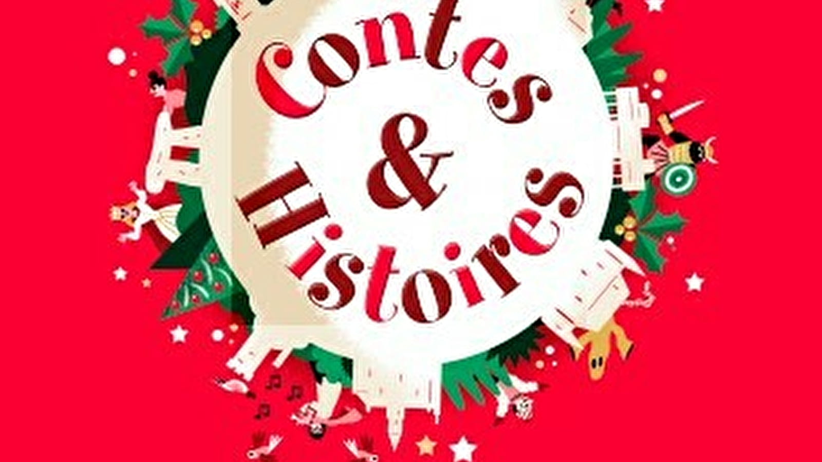 Contes et Histoires : Un noël magique au château