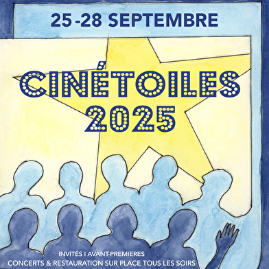 Cinétoiles 2025 - 13ème Festival du Film Art &Essai