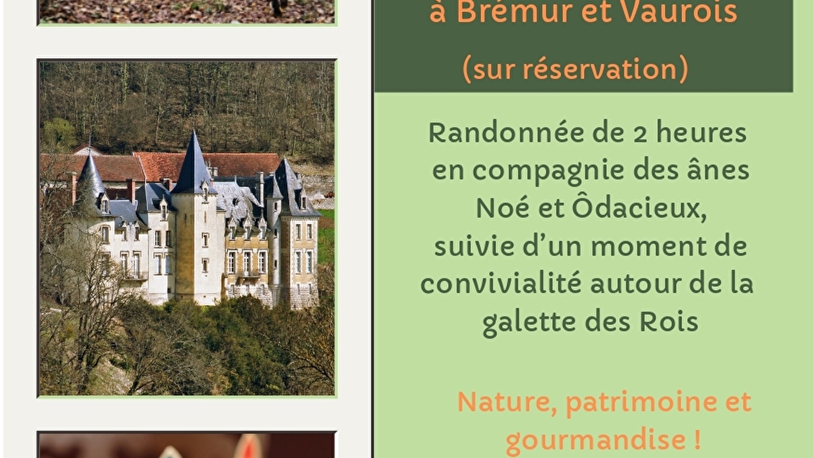 Rando galette : l'âne, le chemin, le château et la galette des rois