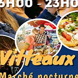 Marché nocturne - VITTEAUX