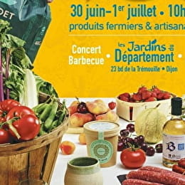 Marché d’été 100 % Côte-d’Or - DIJON