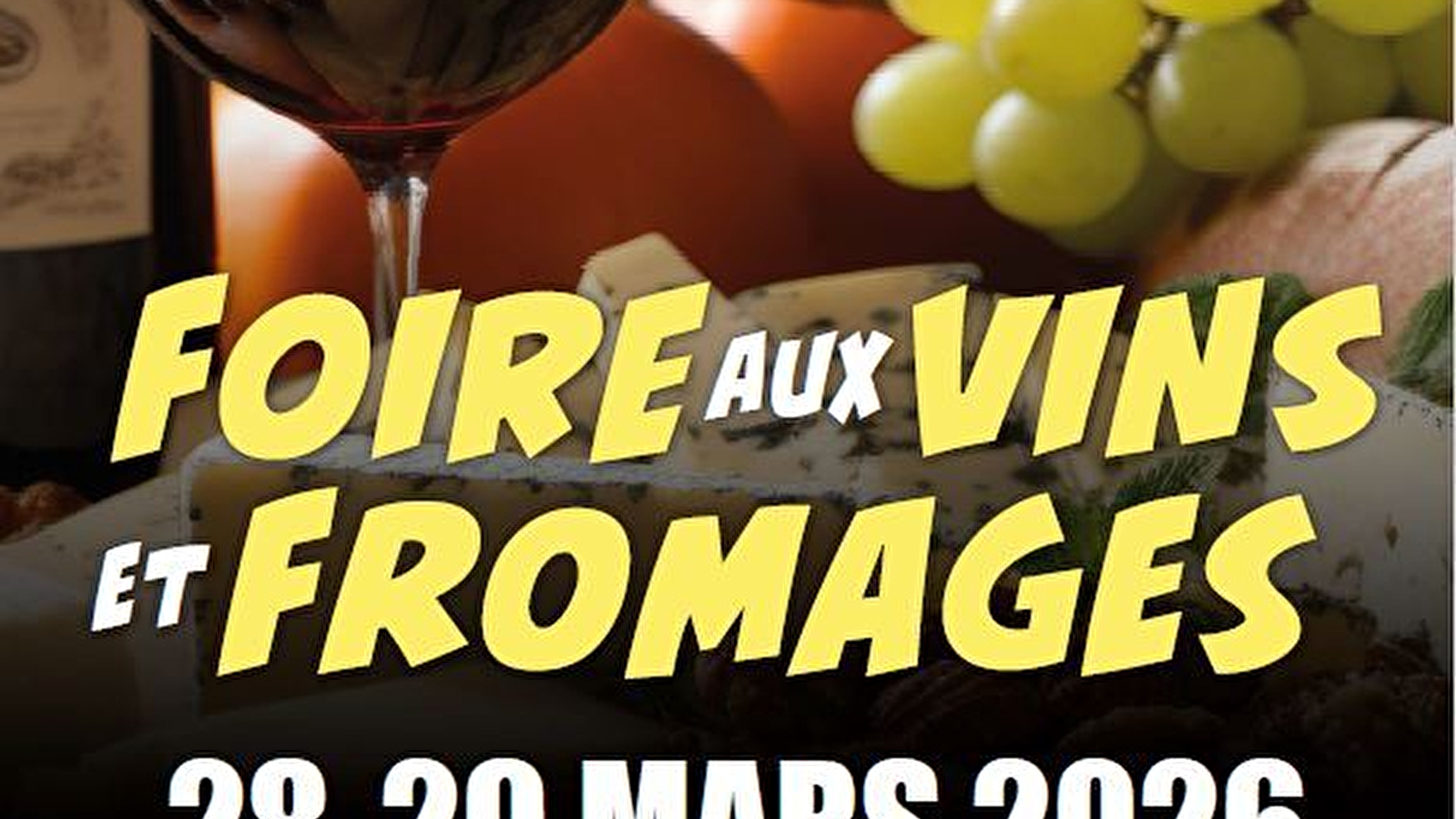Foire aux vins et Fromages