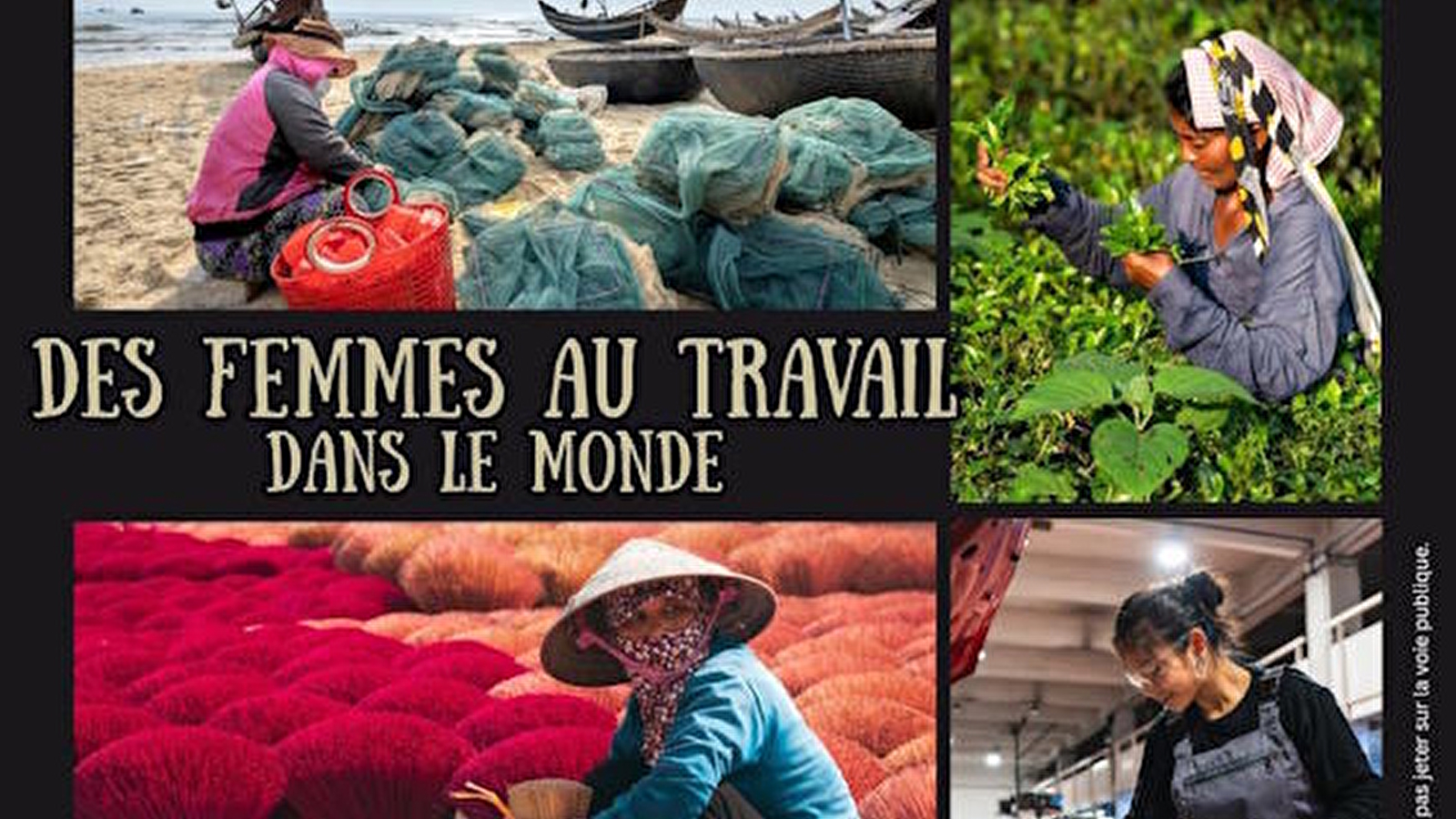 Exposition sur le travail des femmes dans le monde