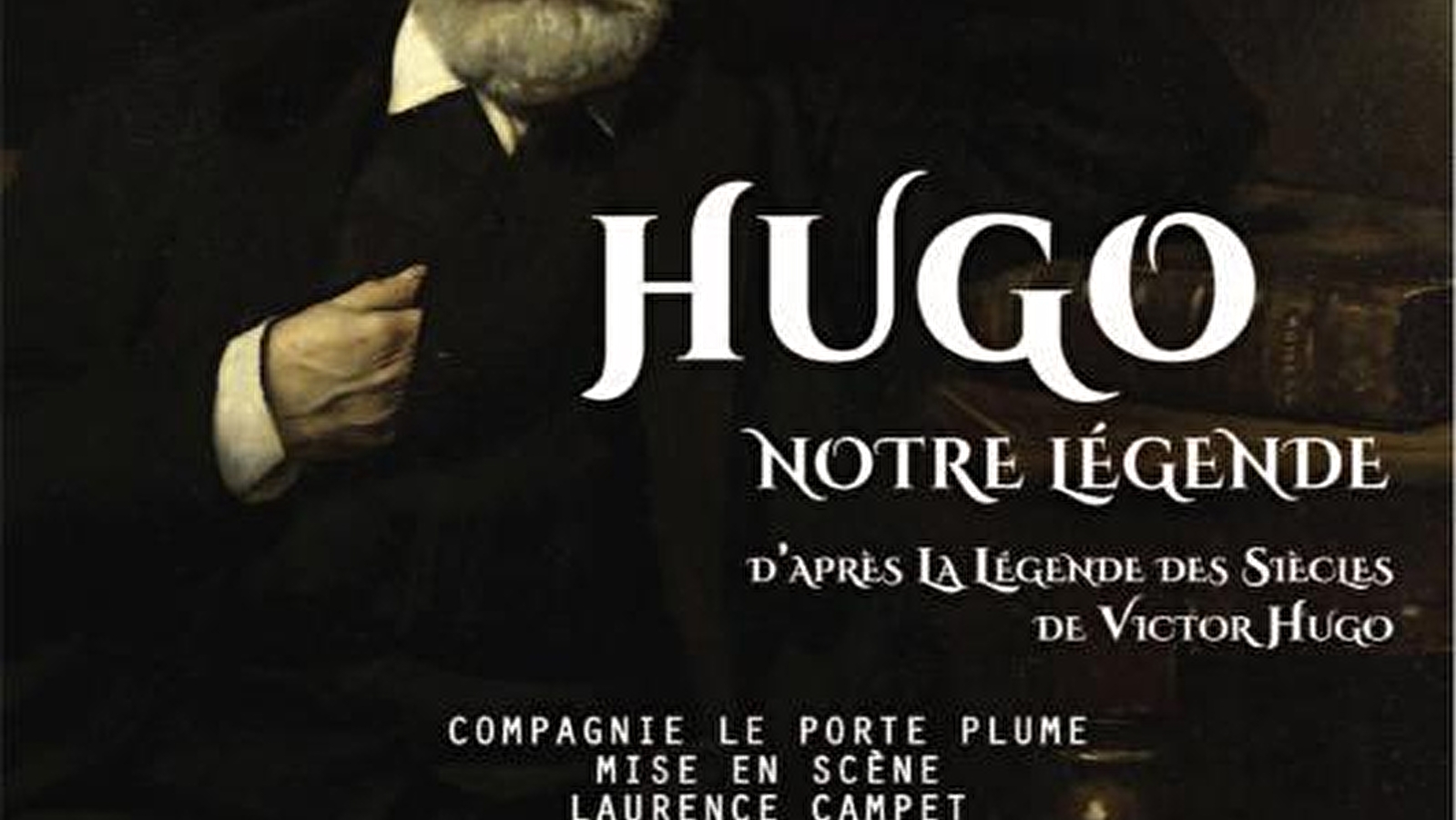 Hugo, notre Légende