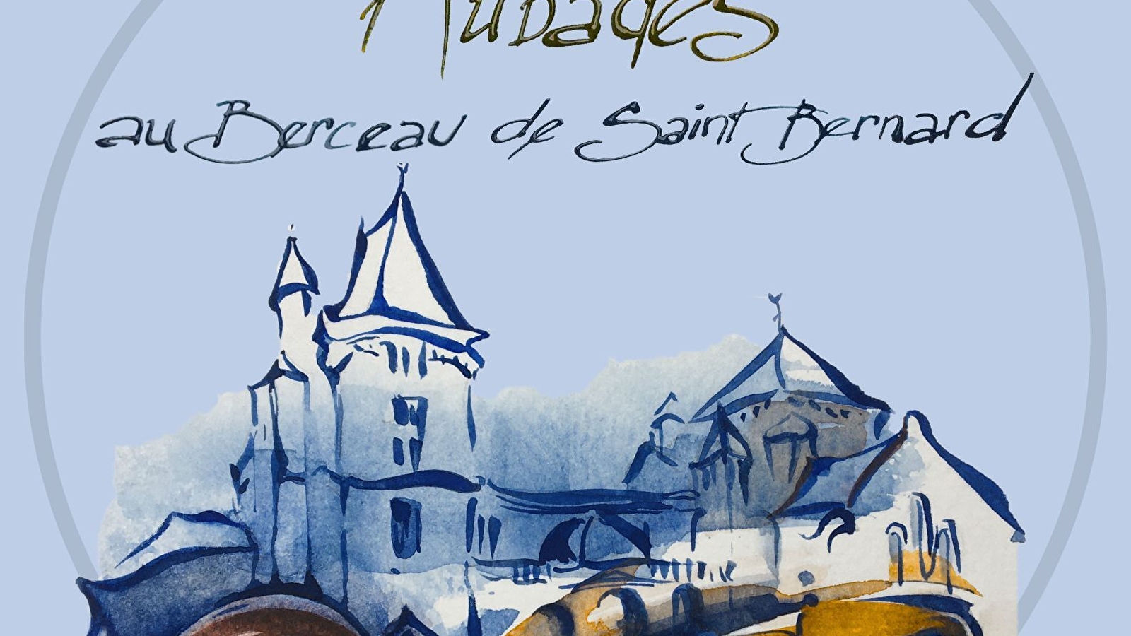 Aubades au berceau de Saint Bernard