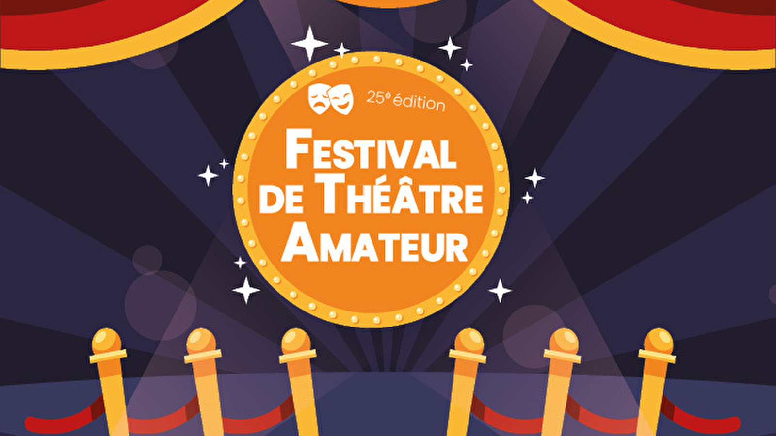 25ème Festival de Théâtre Amateur