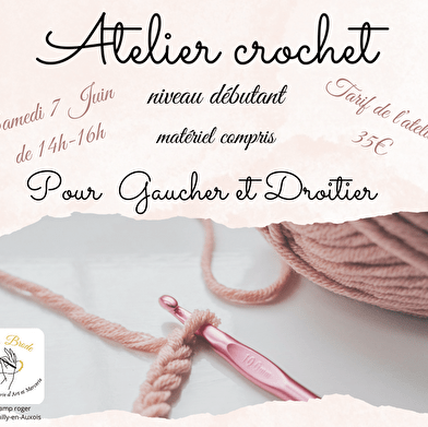 Atelier crochet débutant- Pouilly en Auxois