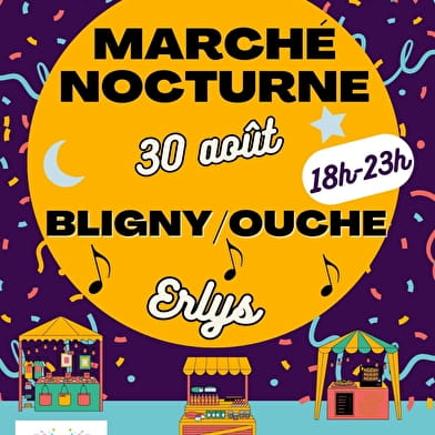  Marché Nocturne de Bligny-sur-Ouche