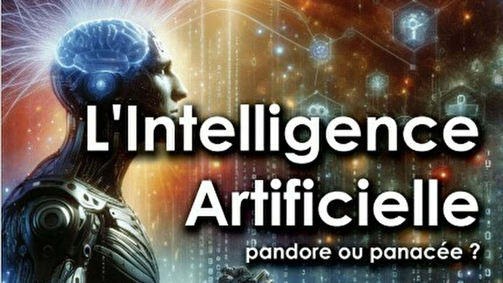 Conférence 'L'Intelligence Artificielle en pratique'