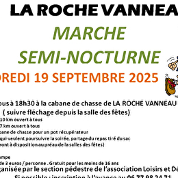 Marche semi-nocturne - LA ROCHE-VANNEAU