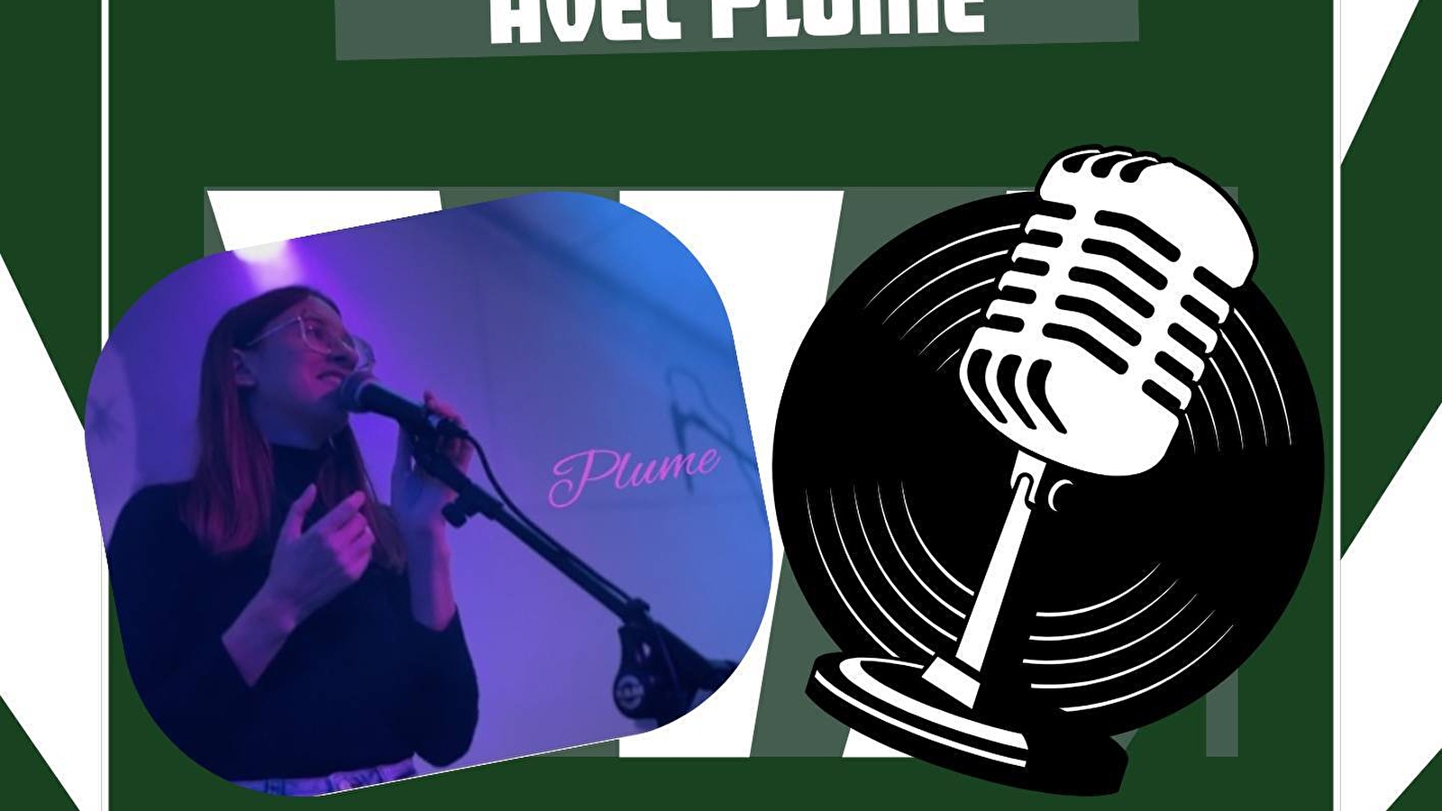 Karaoké/Concert avec Plume