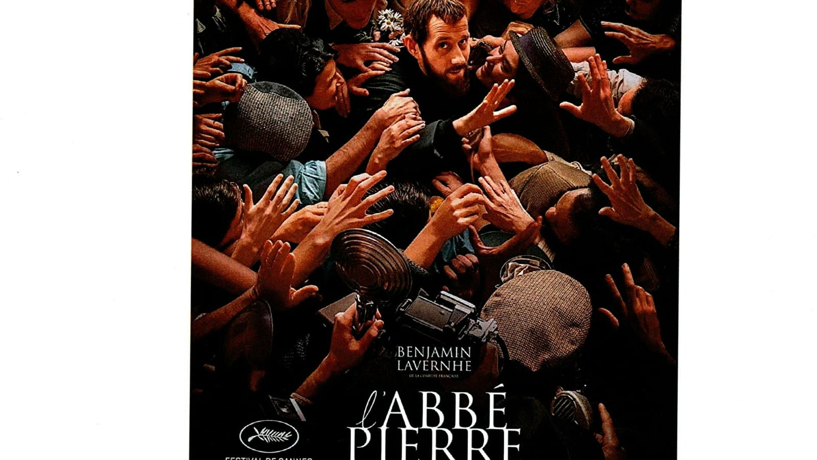 Cinéma  ' L'abbé Pierre' Réalisé par Frédéric Tellier