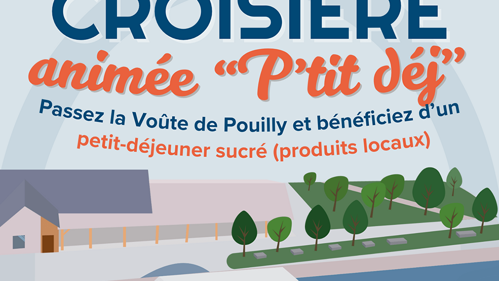 Croisière 'P'tit déj'- Pouilly en Auxois