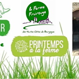 Le Printemps de Bienvenue à la ferme à la Ferme Fruirouge - NUITS-SAINT-GEORGES