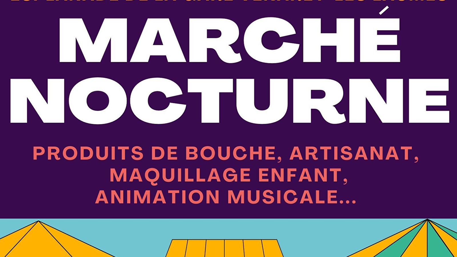 Marché nocturne - 11ème édition