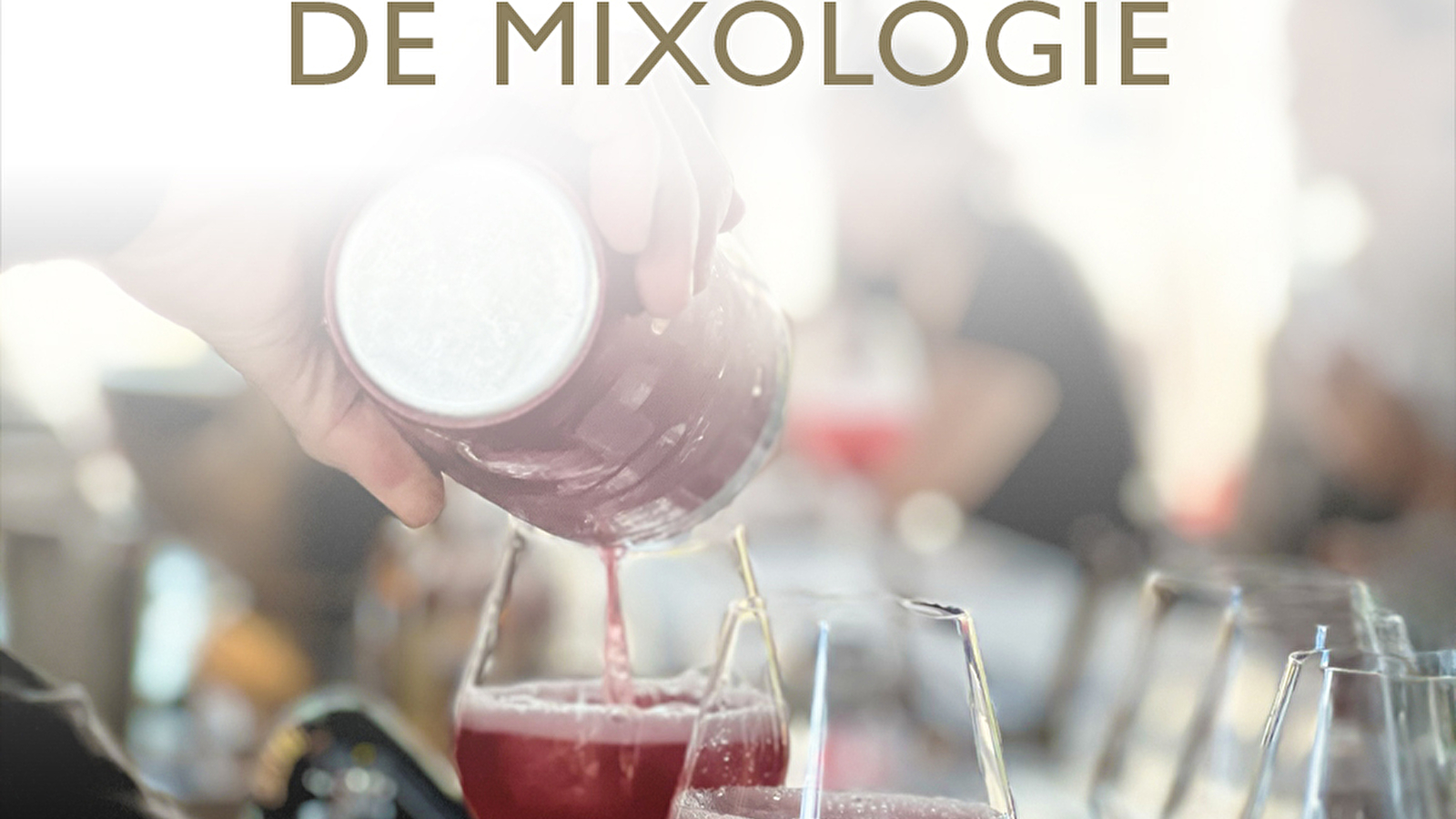Les Ateliers de Mixologie du Bar Expérientiel